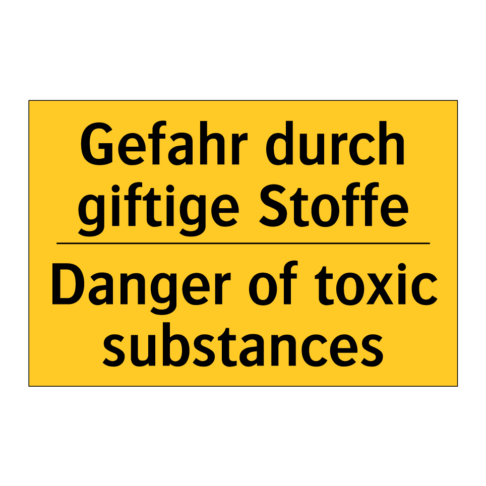 Gefahr durch giftige Stoffe - Danger of toxic substances