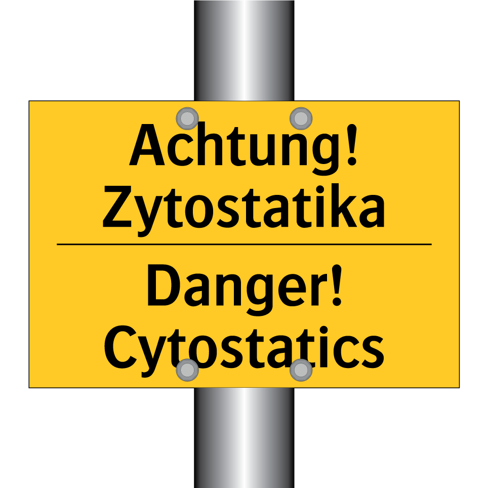 Achtung! Zytostatika - Danger! Cytostatics