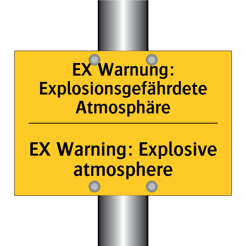 EX Warnung: Explosionsgefährdete /.../ - EX Warning: Explosive atmosphere/.../