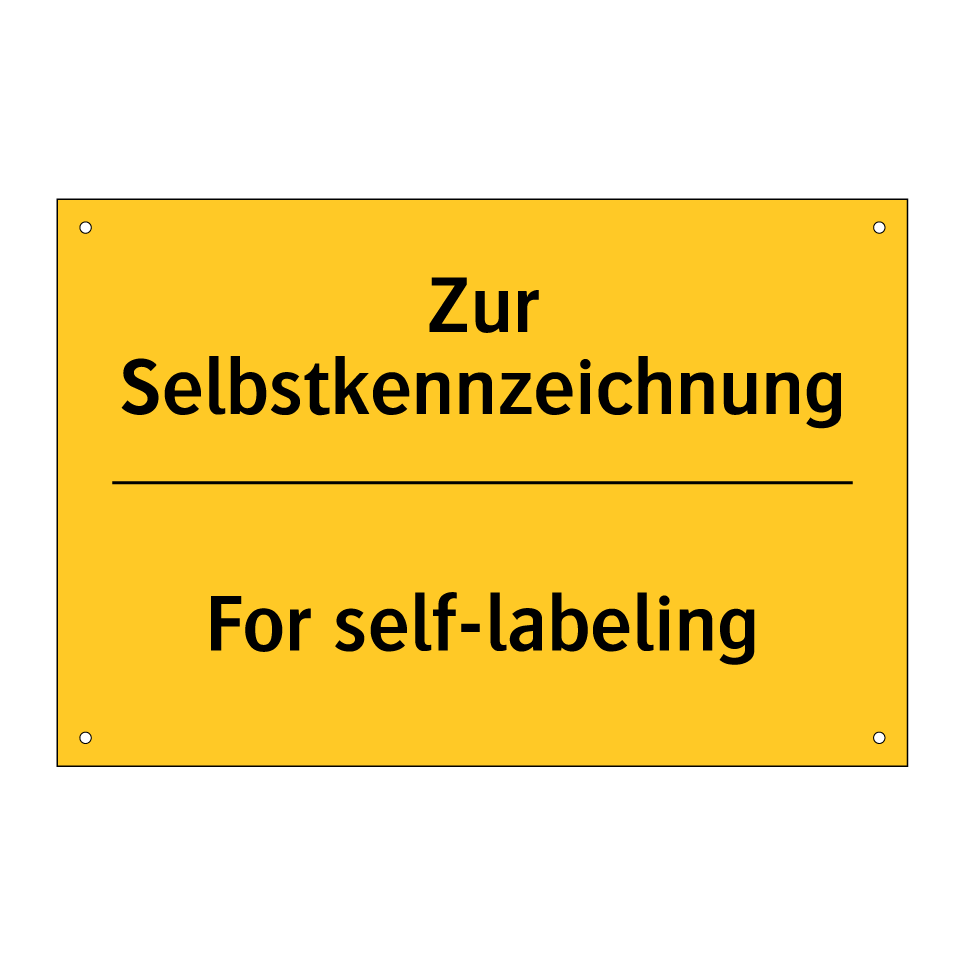 Zur Selbstkennzeichnung - For self-labeling