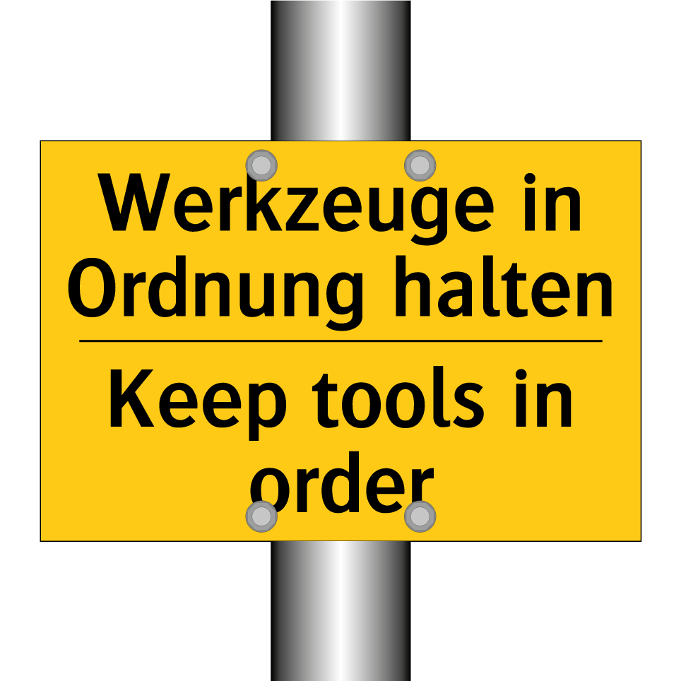 Werkzeuge in Ordnung halten - Keep tools in order