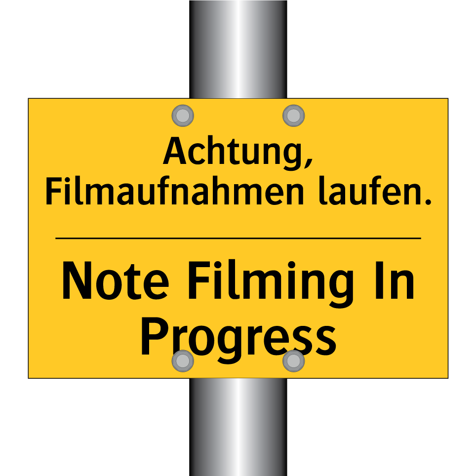 Achtung, Filmaufnahmen laufen. - Note Filming In Progress