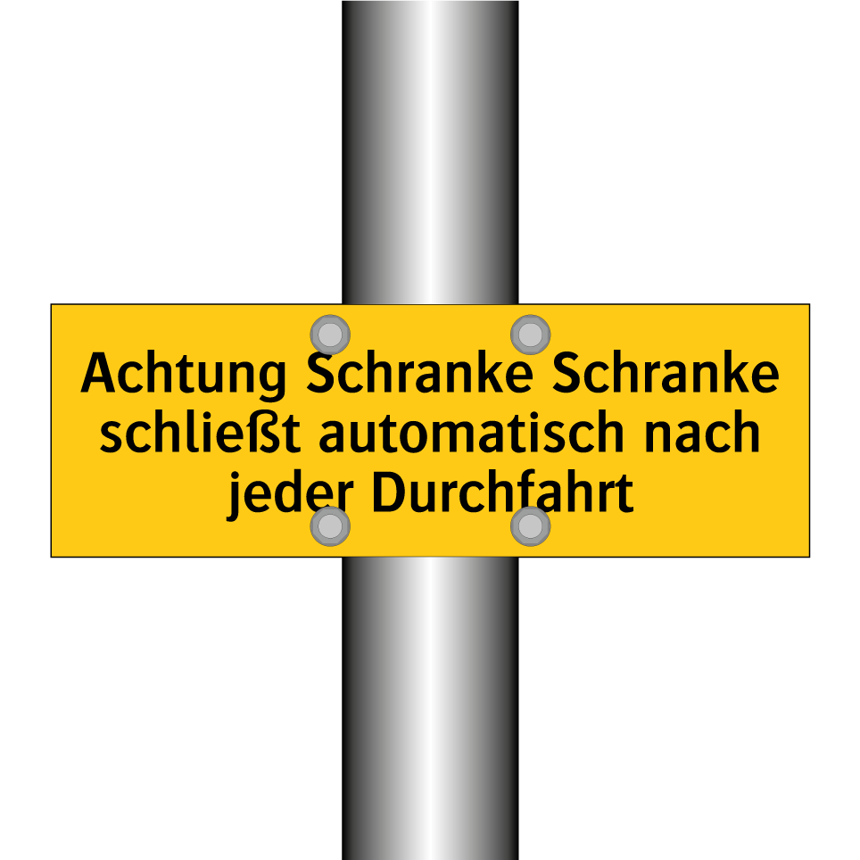 Achtung Schranke Schranke schließt automatisch nach jeder Durchfahrt