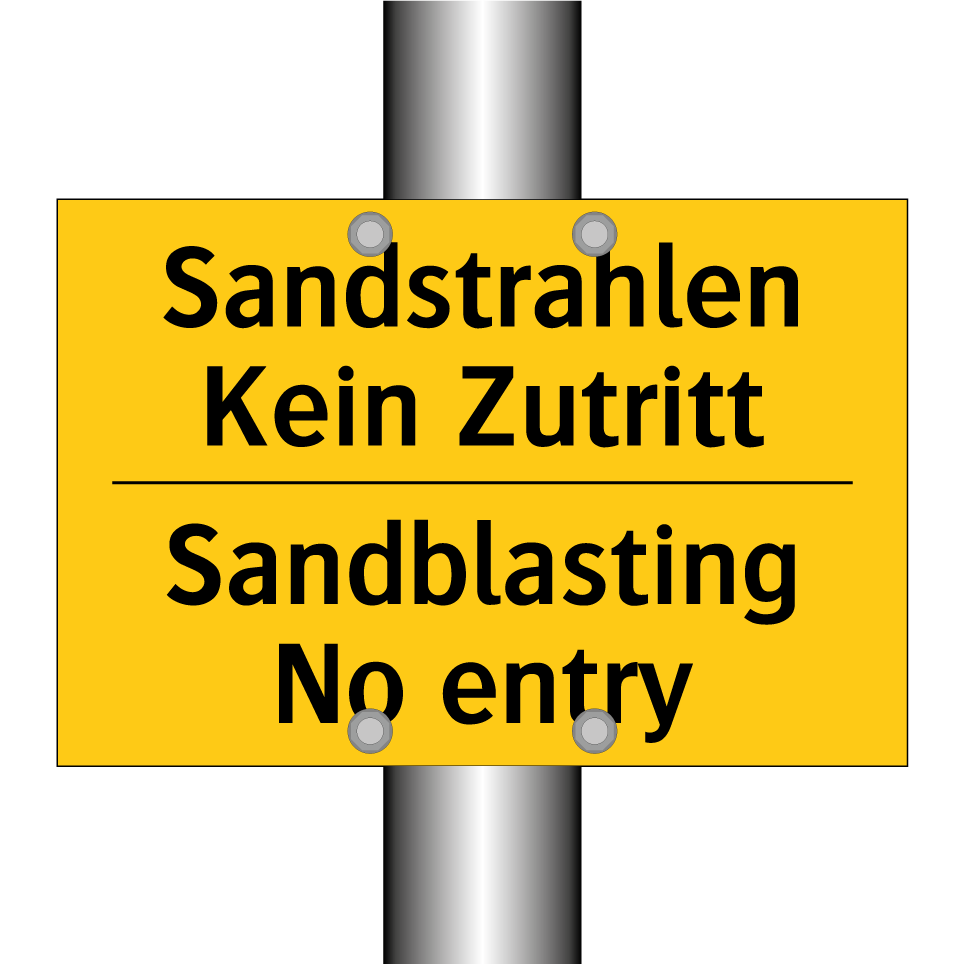 Sandstrahlen Kein Zutritt - Sandblasting No entry