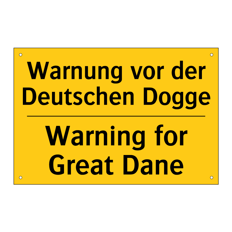 Warnung vor der Deutschen Dogge/.../ - Warning for Great Dane