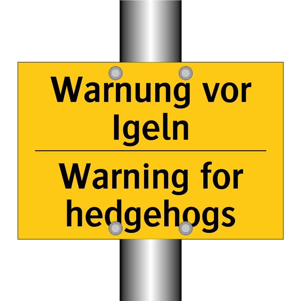 Warnung vor Igeln - Warning for hedgehogs