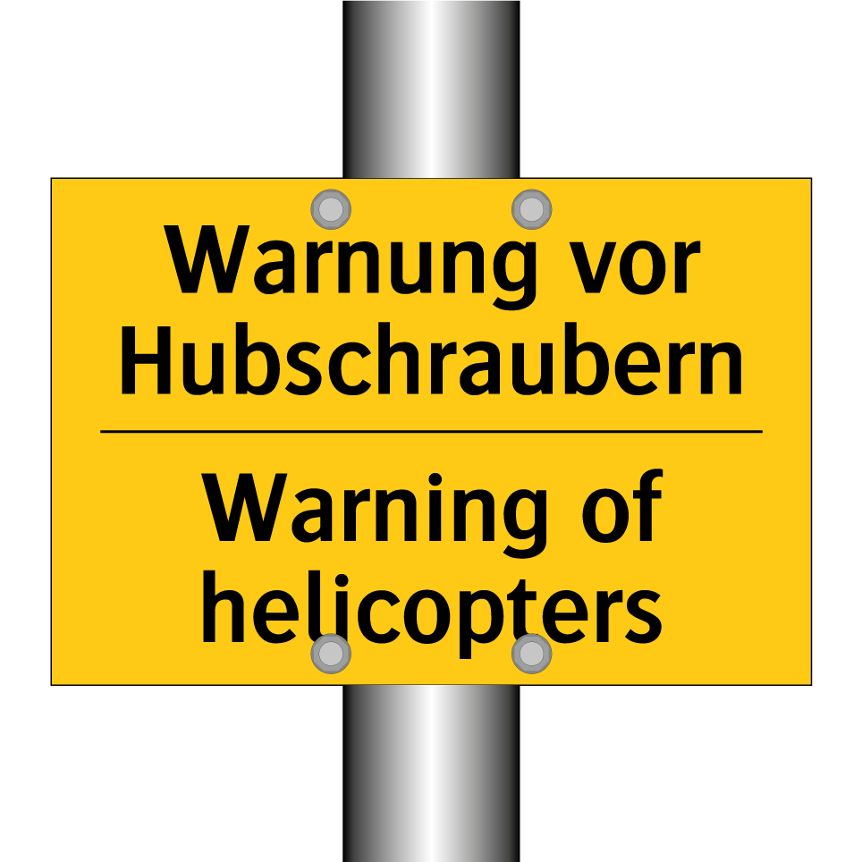 Warnung vor Hubschraubern - Warning of helicopters
