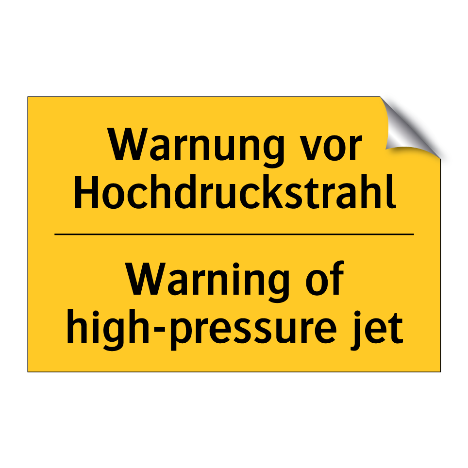 Warnung vor Hochdruckstrahl - Warning of high-pressure jet