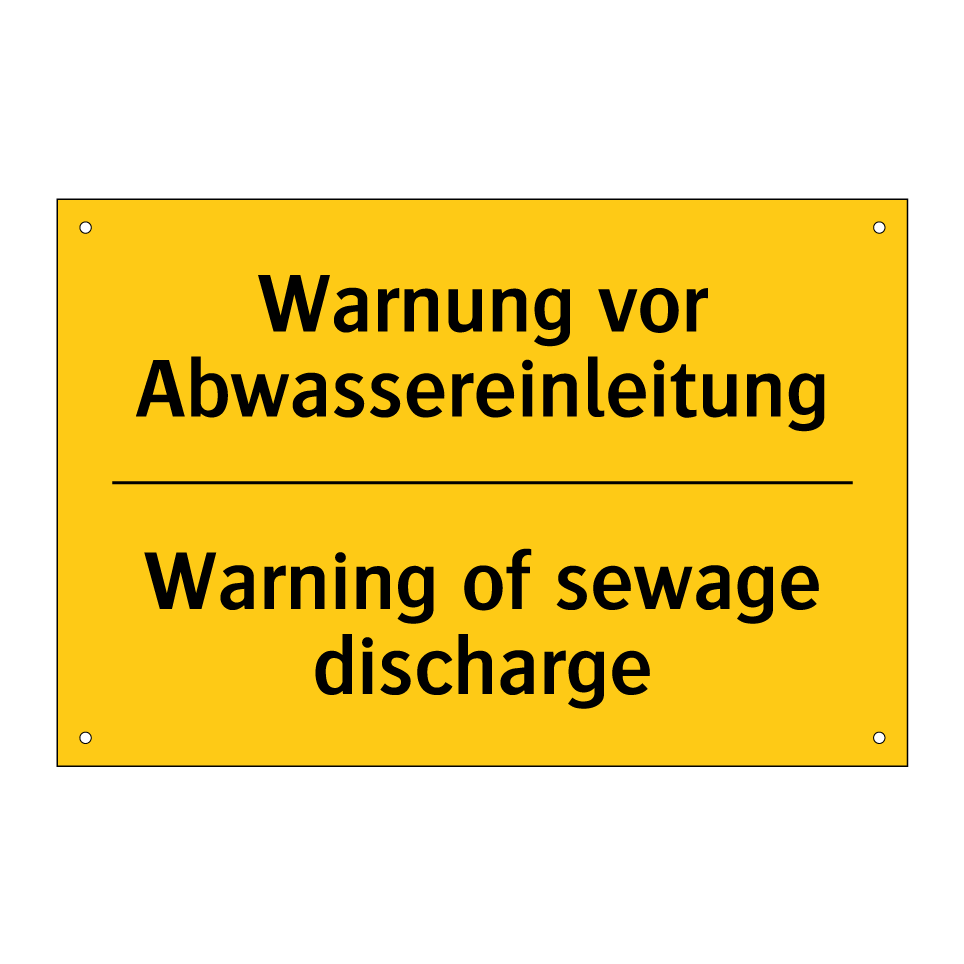 Warnung vor Abwassereinleitung - Warning of sewage discharge