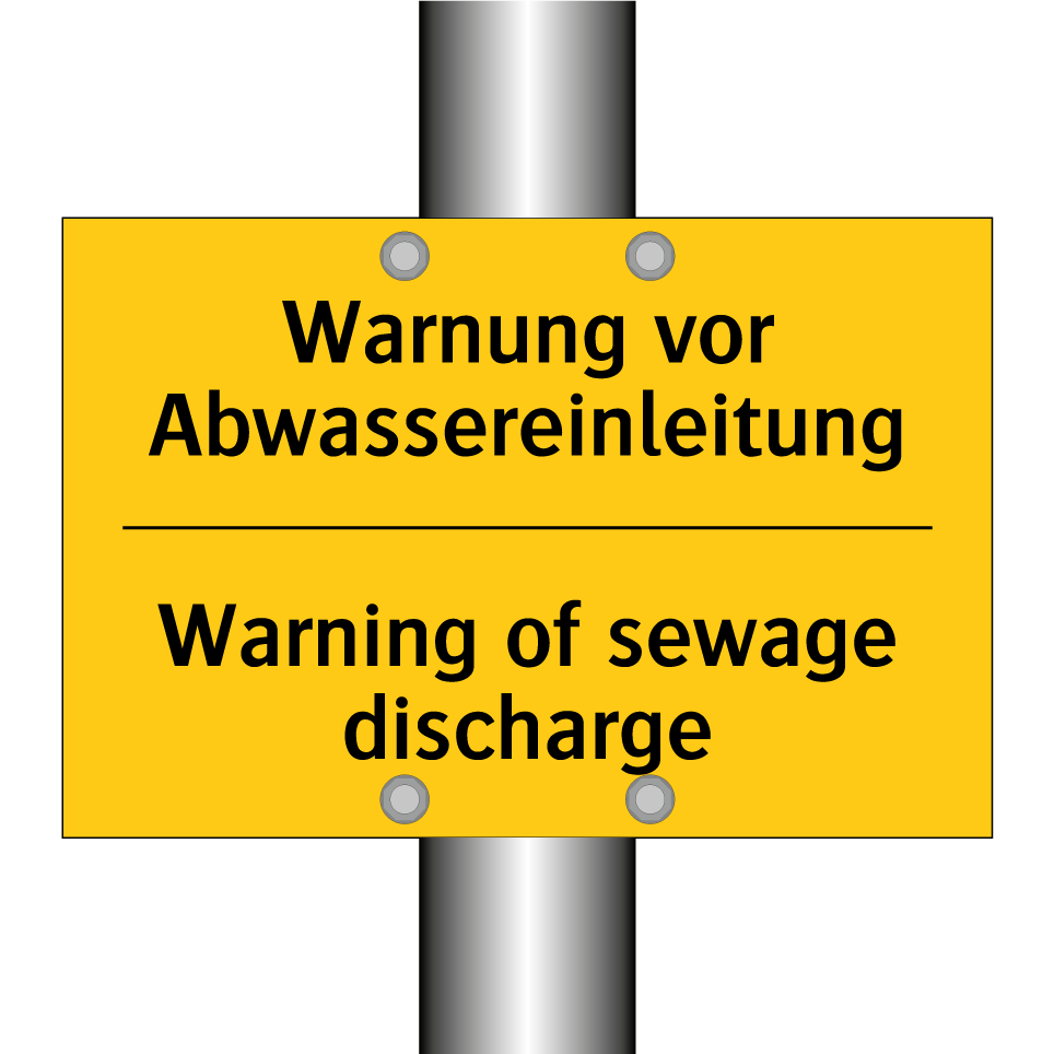 Warnung vor Abwassereinleitung - Warning of sewage discharge