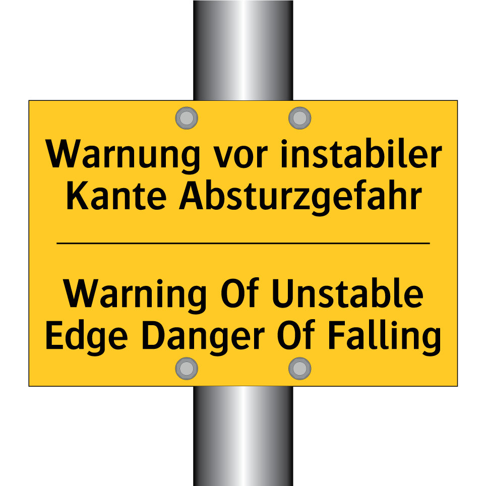 Warnung vor instabiler Kante Absturzgefahr/.../ - Warning Of Unstable Edge Danger /.../