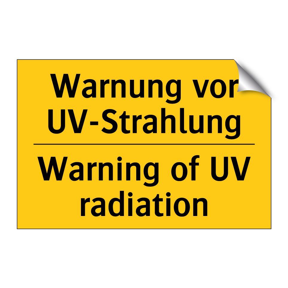 Warnung vor UV-Strahlung - Warning of UV radiation