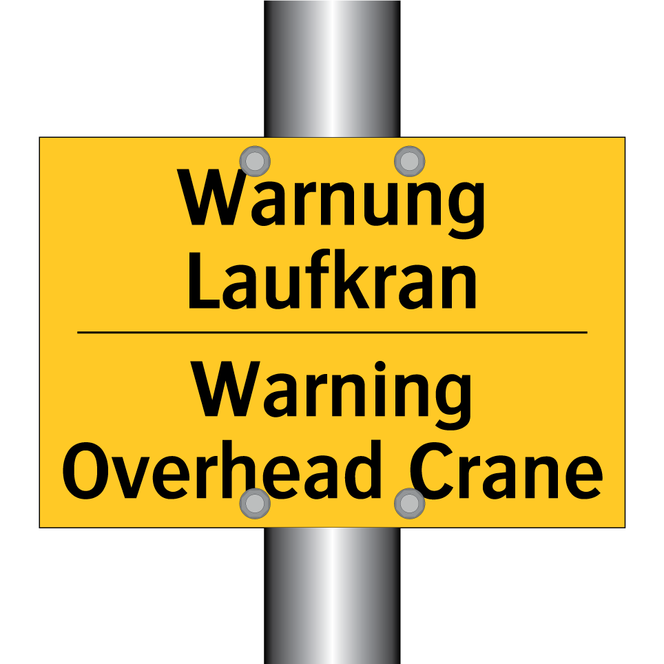 Warnung Laufkran - Warning Overhead Crane