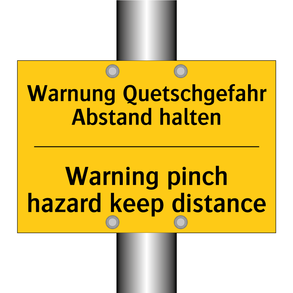 Warnung Quetschgefahr Abstand /.../ - Warning pinch hazard keep distance/.../