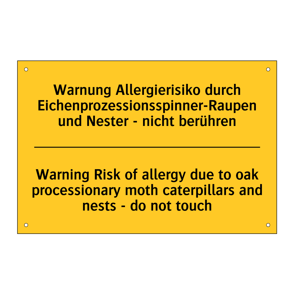 Warnung Allergierisiko durch Eichenprozessionsspinner-Raupen /.../ - Warning Risk of allergy due to /.../