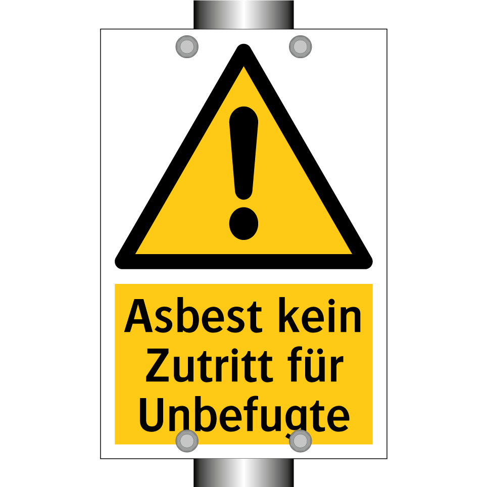 Asbest kein Zutritt für Unbefugte