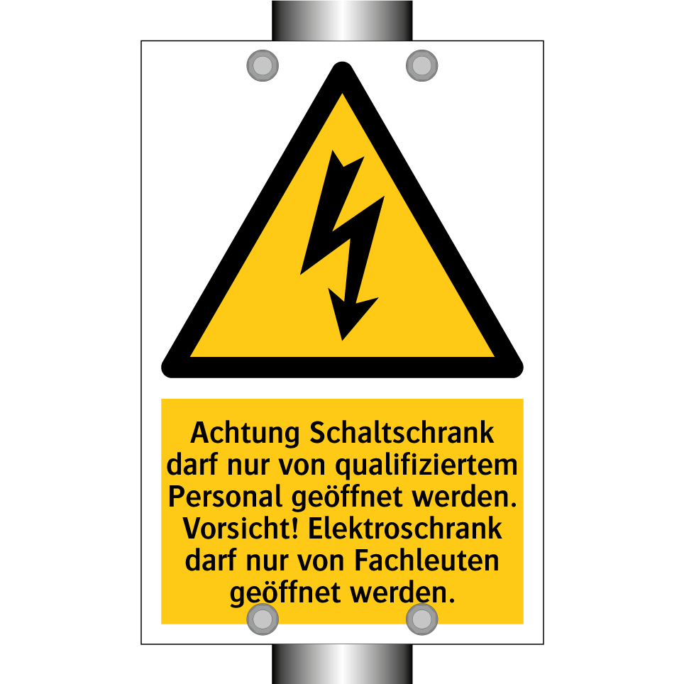 Achtung Schaltschrank darf nur von qualifiziertem Personal geöffnet werden. Vorsicht! Elektroschrank darf nur von Fachleuten geöffnet werden.