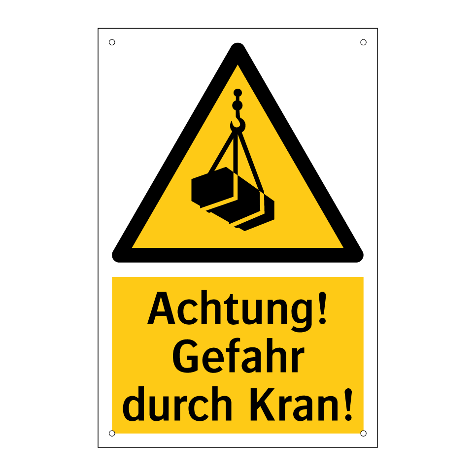 Achtung! Gefahr durch Kran!