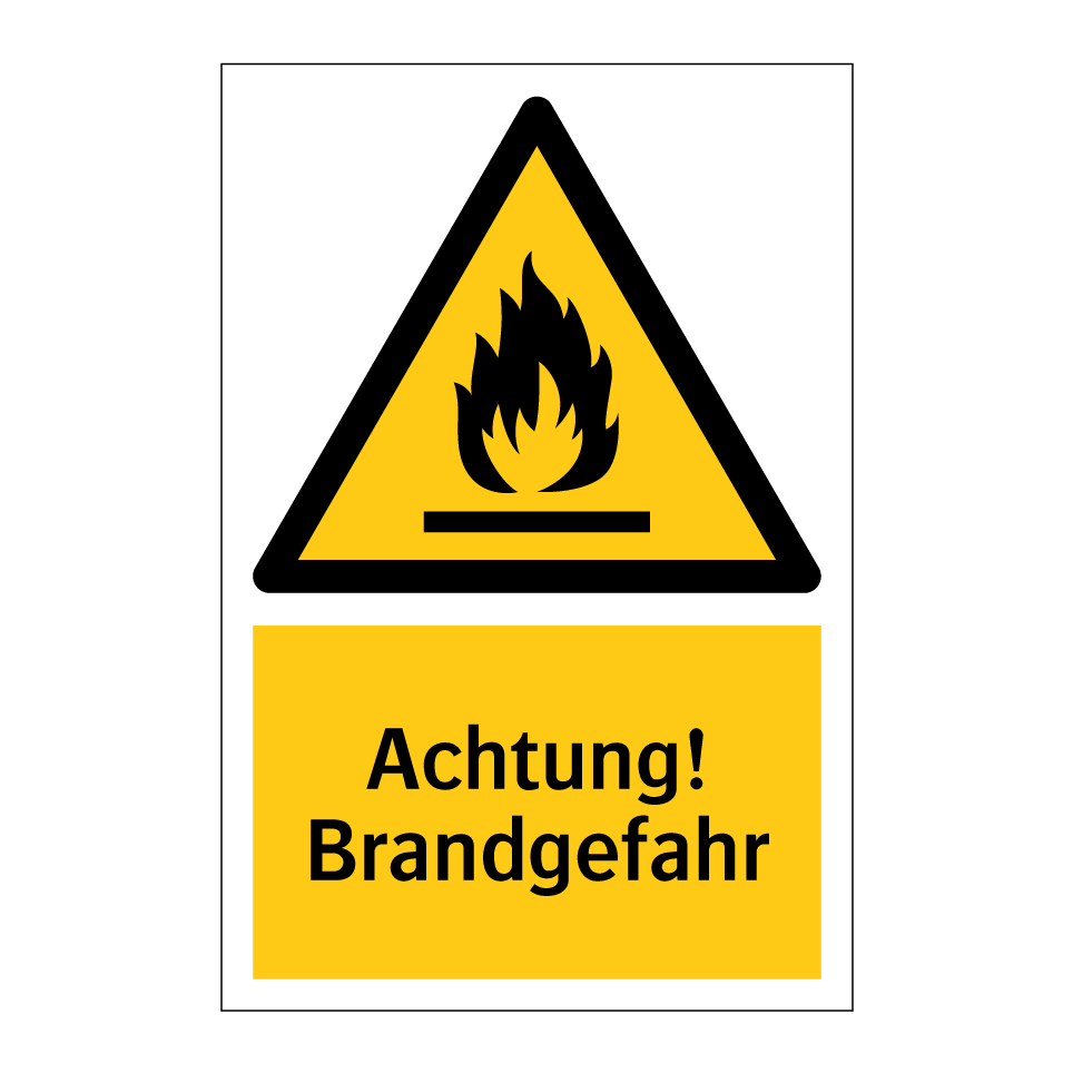 Achtung! Brandgefahr