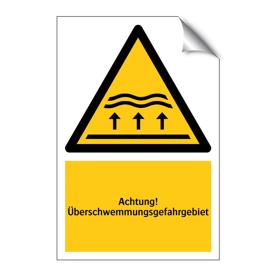 Achtung! Überschwemmungsgefahrgebiet
