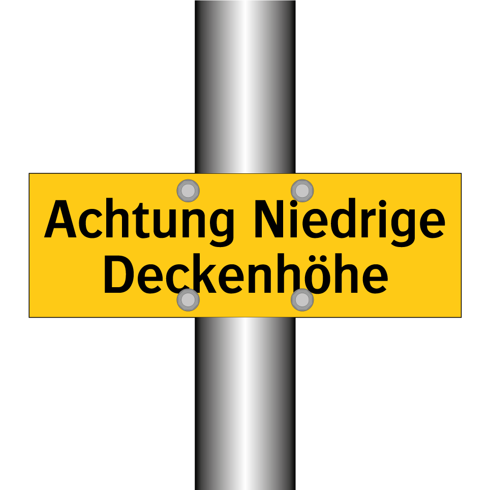 Achtung Niedrige Deckenhöhe