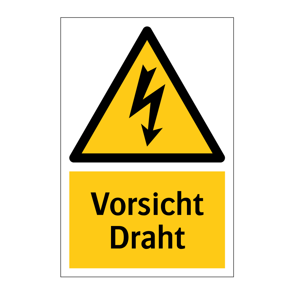 Vorsicht Draht