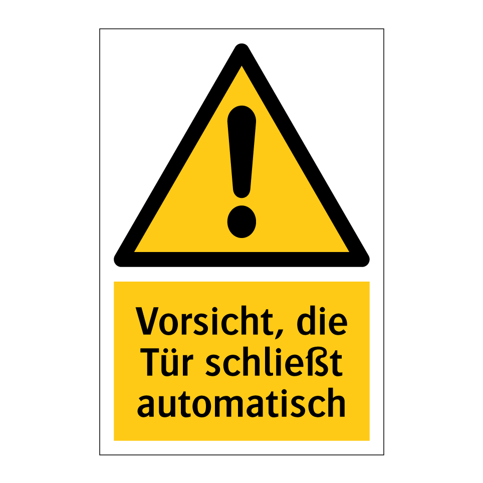 Vorsicht, die Tür schließt automatisch