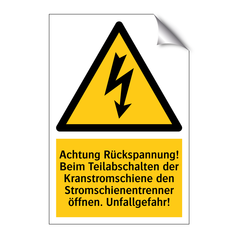 Achtung Rückspannung! Beim Teilabschalten der Kranstromschiene den Stromschienentrenner öffnen. Unfallgefahr!