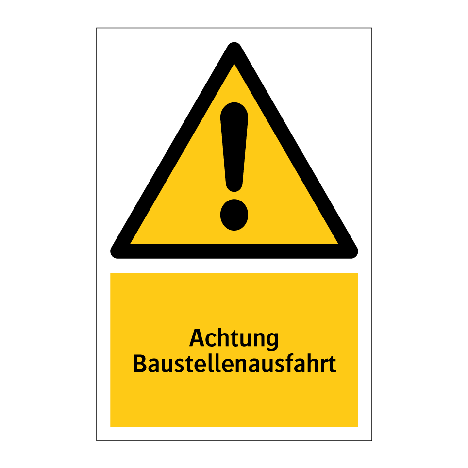 Achtung Baustellenausfahrt