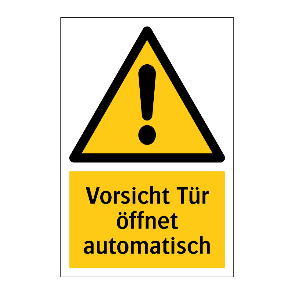 Vorsicht Tür öffnet automatisch