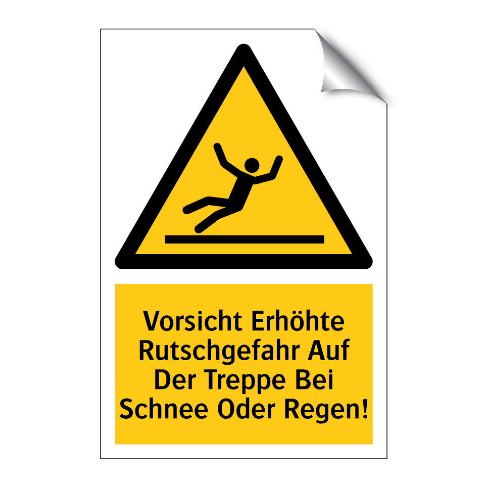 Vorsicht Erhöhte Rutschgefahr Auf Der Treppe Bei Schnee Oder Regen!