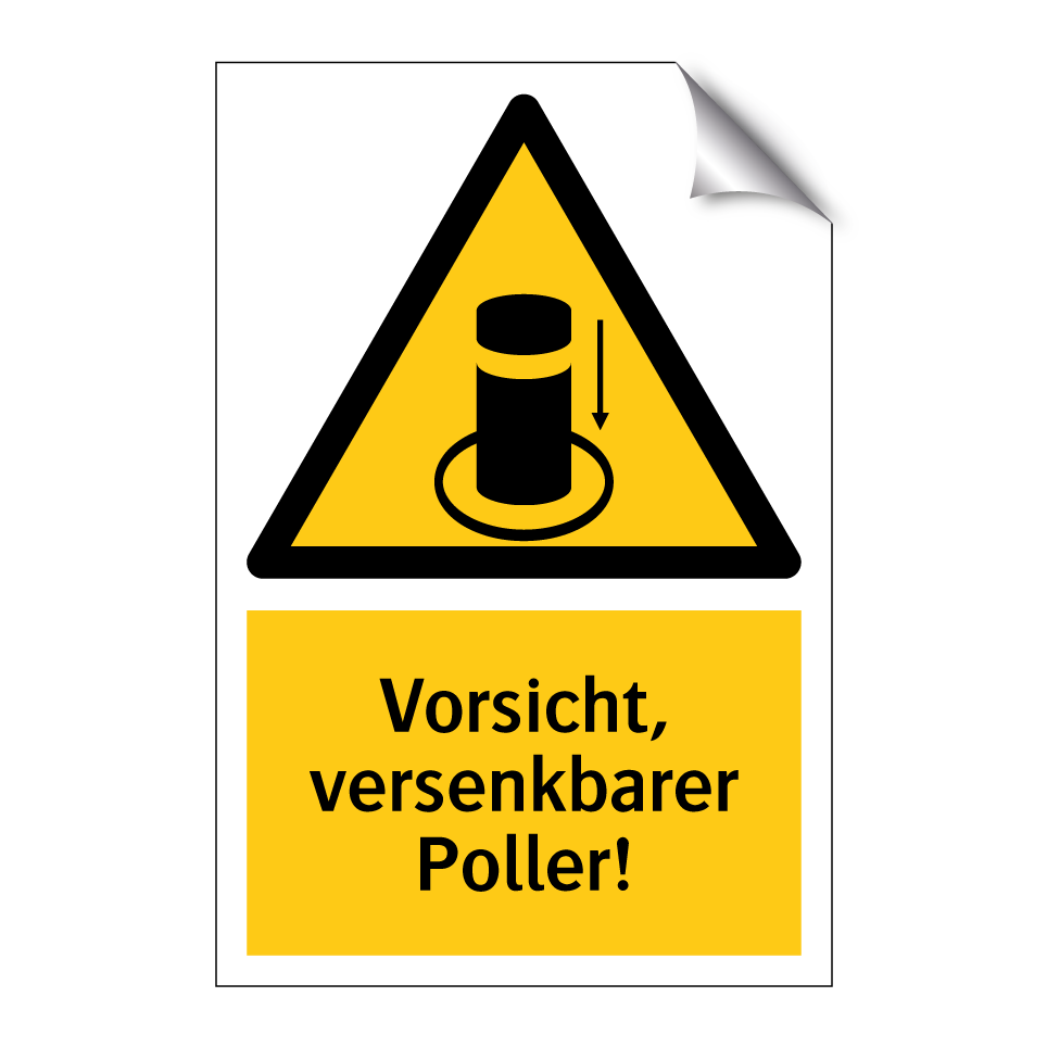Vorsicht, versenkbarer Poller!
