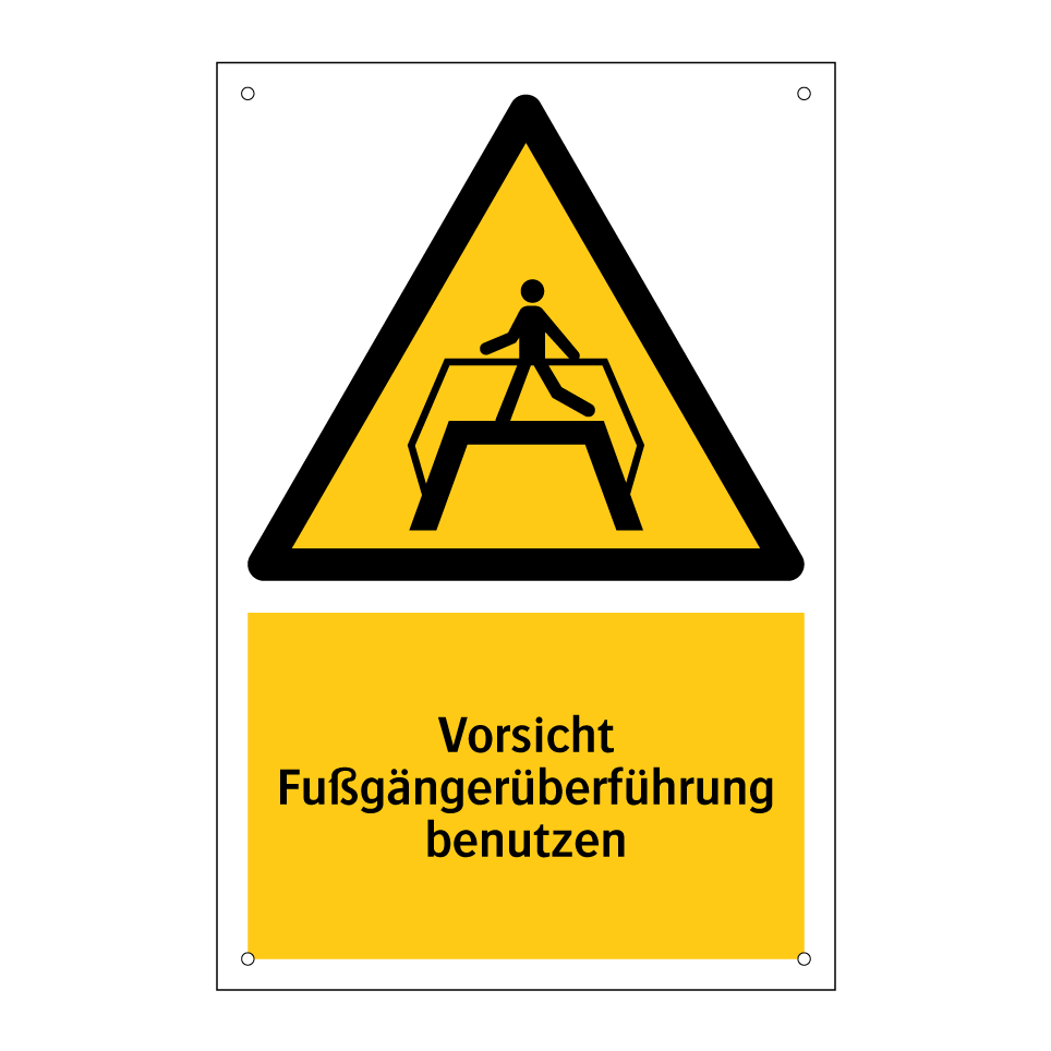 Vorsicht Fußgängerüberführung benutzen