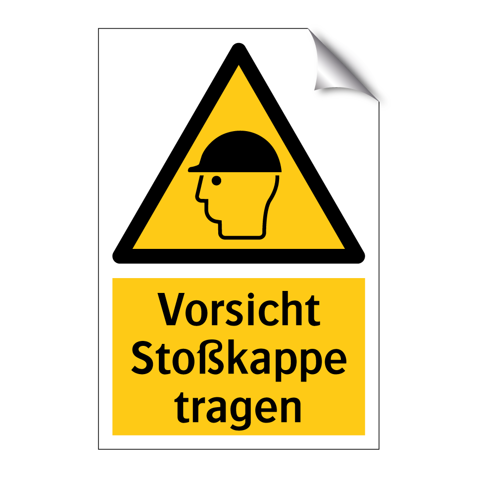 Vorsicht Stoßkappe tragen