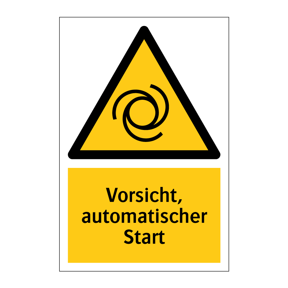 Vorsicht, automatischer Start