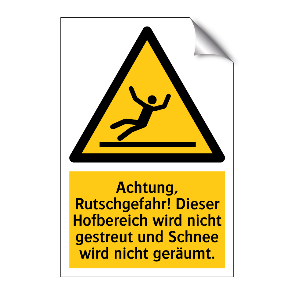 Achtung, Rutschgefahr! Dieser Hofbereich wird nicht gestreut und Schnee wird nicht geräumt.