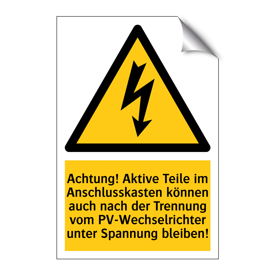 Achtung! Aktive Teile im Anschlusskasten können auch nach der Trennung vom PV-Wechselrichter unter Spannung bleiben!