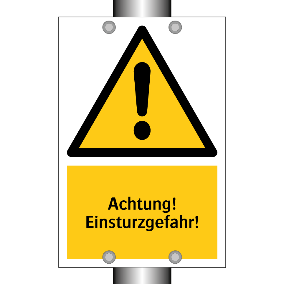 Achtung! Einsturzgefahr!
