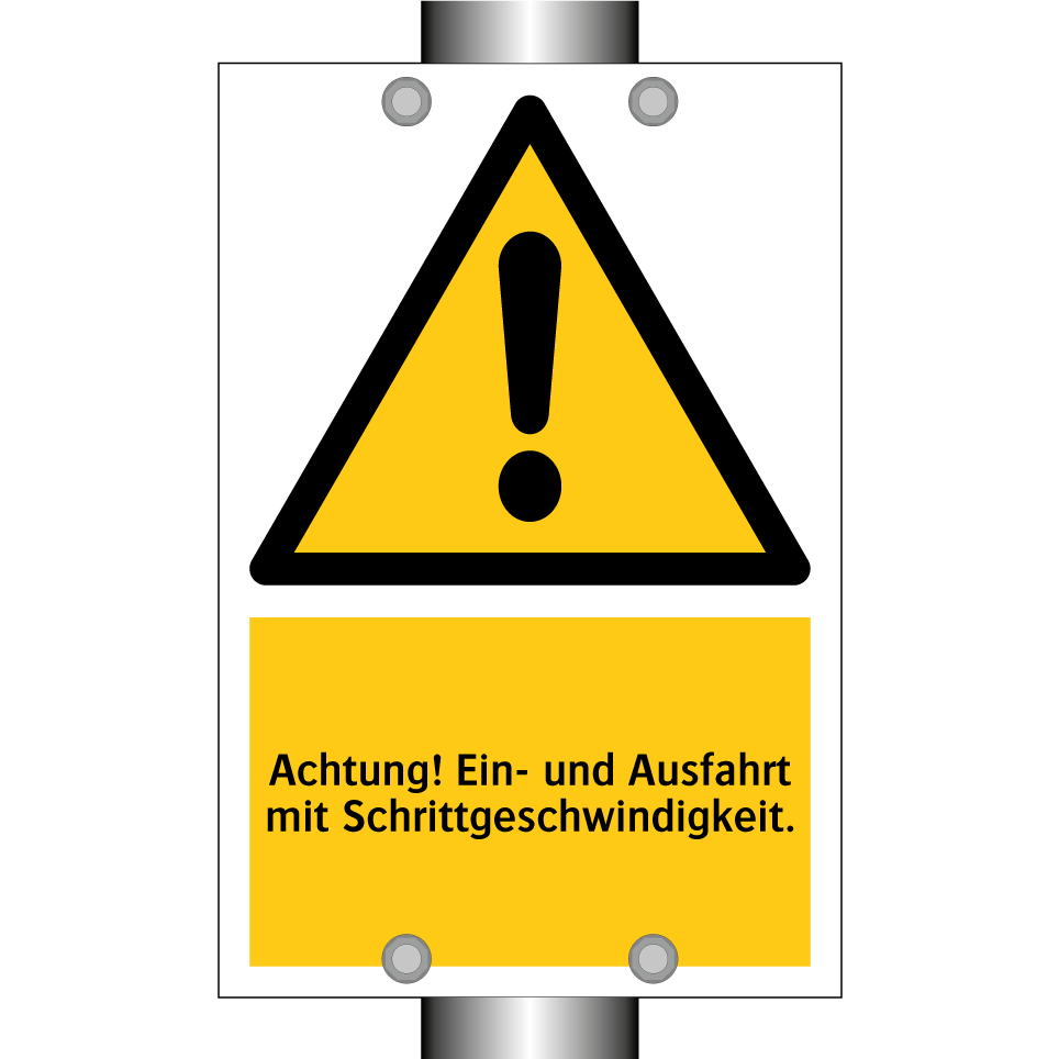 Achtung! Ein- und Ausfahrt mit Schrittgeschwindigkeit.
