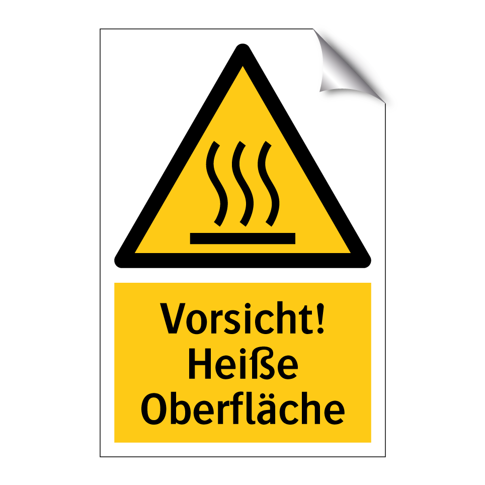Vorsicht! Heiße Oberfläche