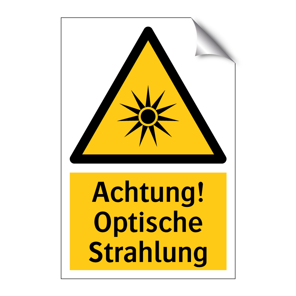 Achtung! Optische Strahlung