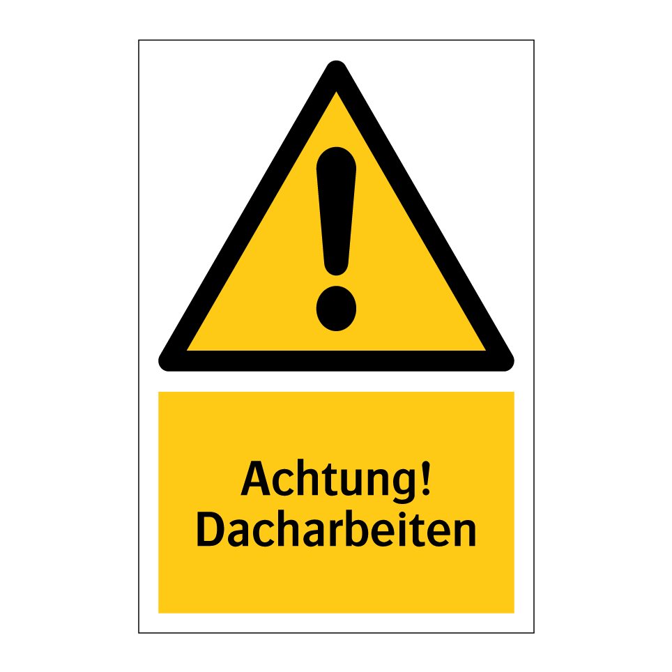 Achtung! Dacharbeiten
