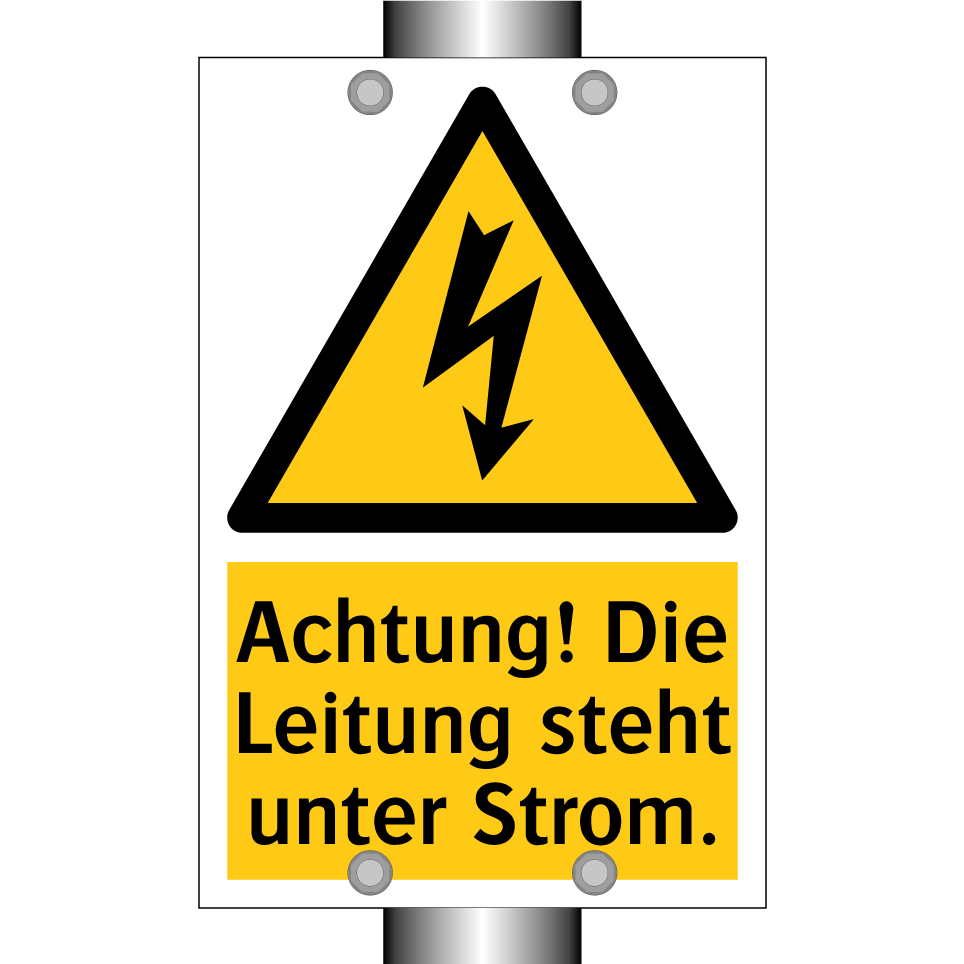 Achtung! Die Leitung steht unter Strom.