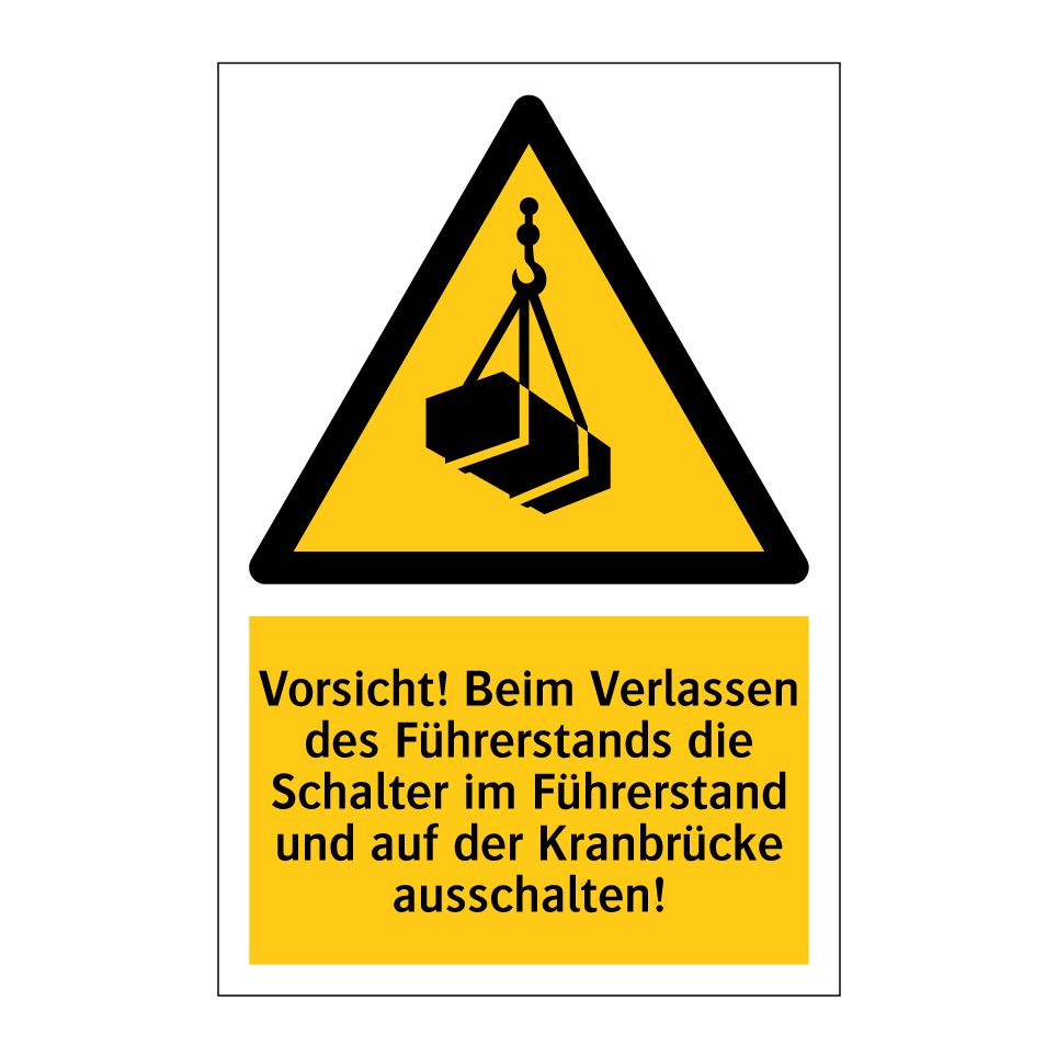 Vorsicht! Beim Verlassen des Führerstands die Schalter im Führerstand und auf der Kranbrücke ausschalten!
