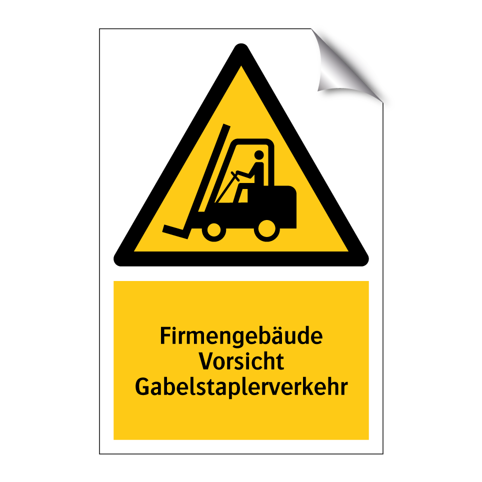 Firmengebäude Vorsicht Gabelstaplerverkehr