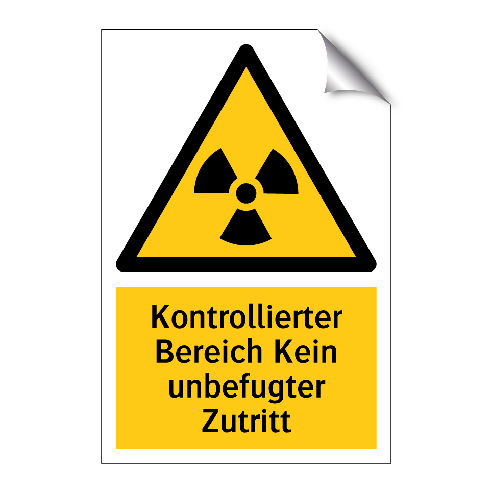 Kontrollierter Bereich Kein unbefugter Zutritt