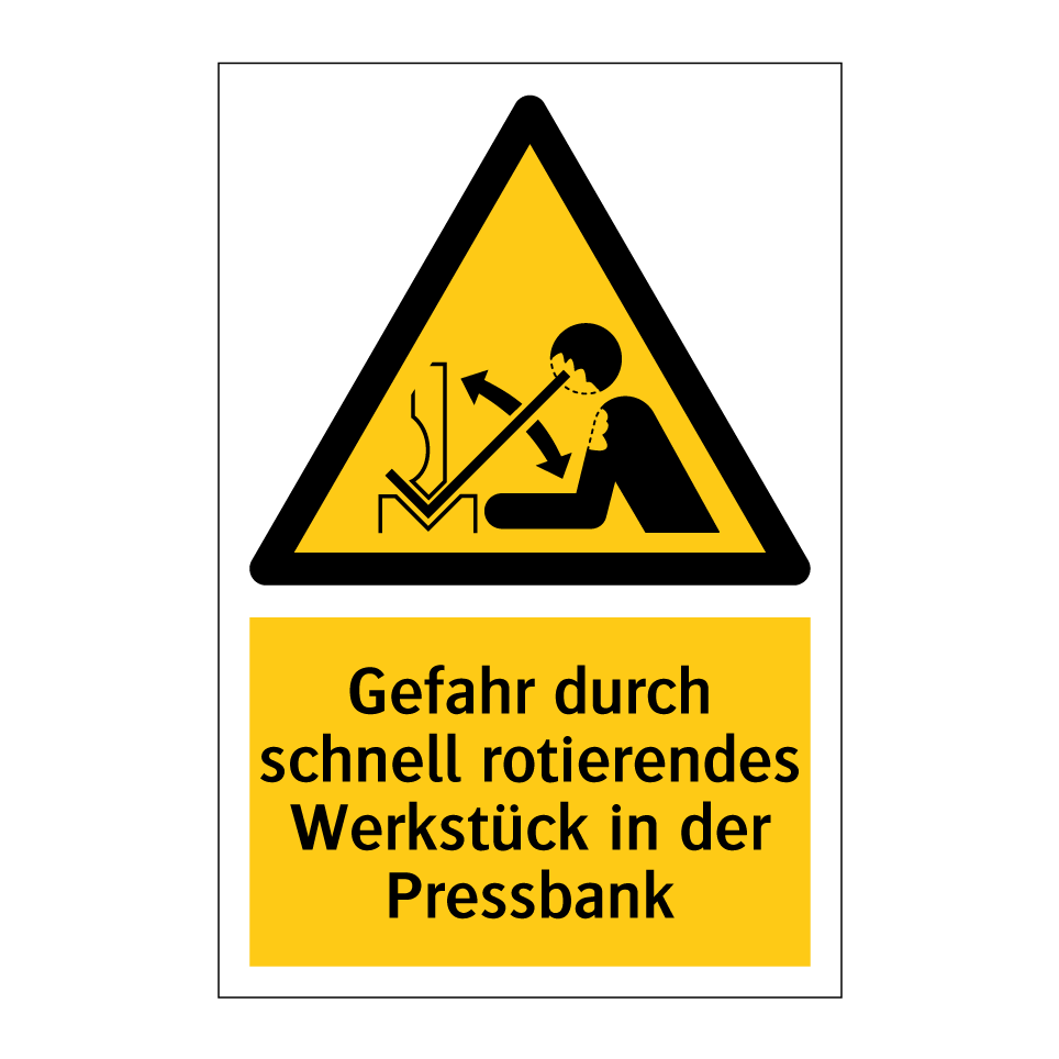 Gefahr durch schnell rotierendes Werkstück in der Pressbank