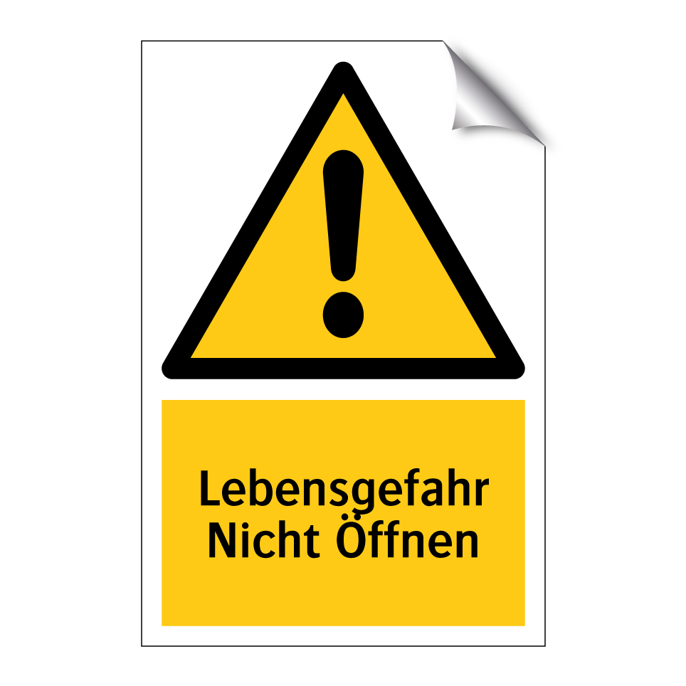 Lebensgefahr Nicht Öffnen