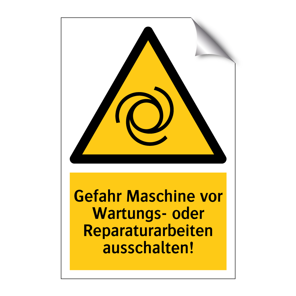Gefahr Maschine vor Wartungs- oder Reparaturarbeiten ausschalten!