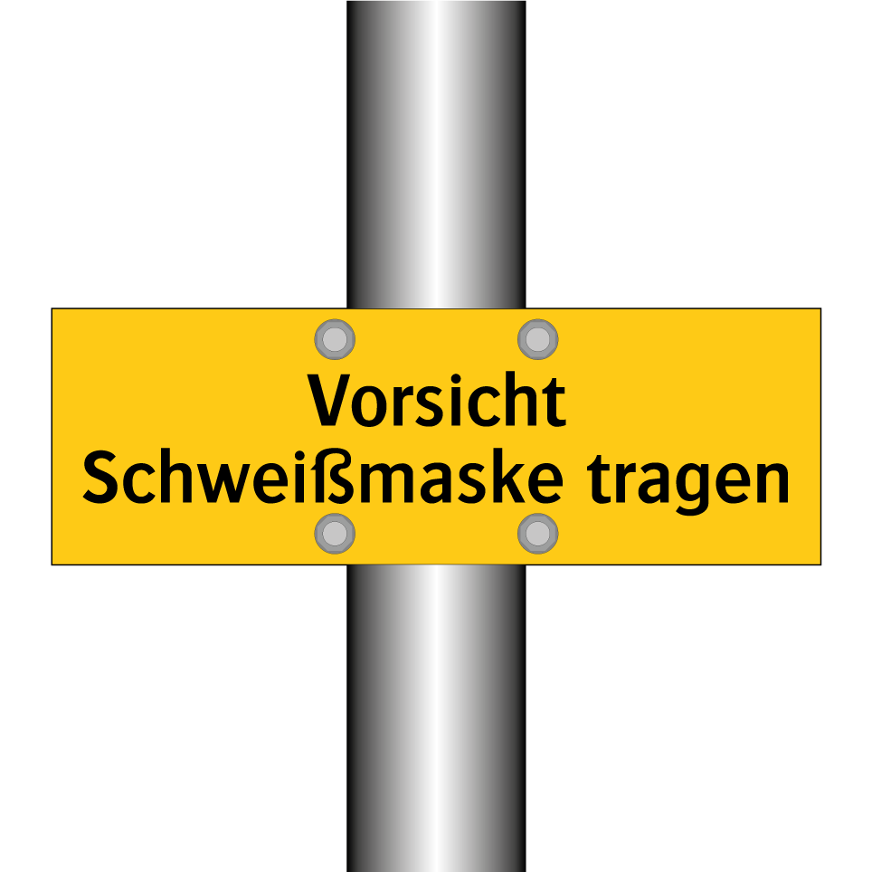 Vorsicht Schweißmaske tragen
